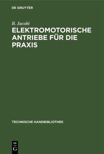 Elektromotorische Antriebe für die Praxis (eBook, PDF)