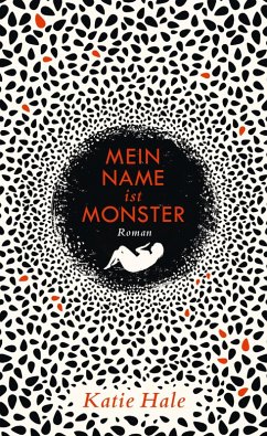 Mein Name ist Monster (eBook, ePUB) - Hale, Katie