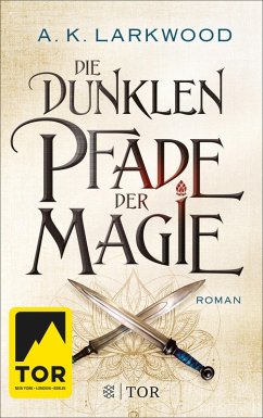 Die dunklen Pfade der Magie (eBook, ePUB) - Larkwood, A. K.