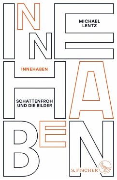 Innehaben (eBook, ePUB) - Lentz, Michael