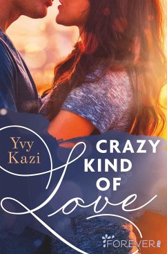 Crazy Kind of Love (eBook, ePUB) - Kazi, Yvy