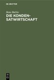 Die Kondensatwirtschaft (eBook, PDF)