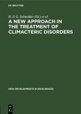 A New Approach in the Treatment of Climacteric Disorders (eBook, PDF)