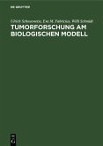 Tumorforschung am biologischen Modell (eBook, PDF)