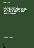 Women's Language, Socialization and Self-Image (eBook, PDF)
