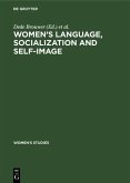 Women's Language, Socialization and Self-Image (eBook, PDF) Women's Language, Socialization and Self-Image (eBook, PDF)