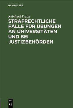 Cover Strafrechtliche Fälle für Übungen an Universitäten und bei Justizbehörden (eBook, PDF)