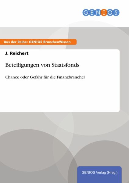Beteiligungen von Staatsfonds (eBook, PDF)