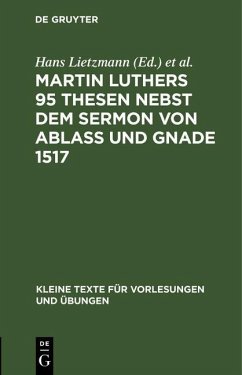 Cover Martin Luthers 95 Thesen nebst dem Sermon von Ablaß und Gnade 1517 (eBook, PDF)
