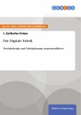 Die Digitale Fabrik (eBook, PDF)