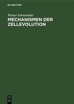 Mechanismen der Zellevolution (eBook, PDF) - Schwemmler, Werner