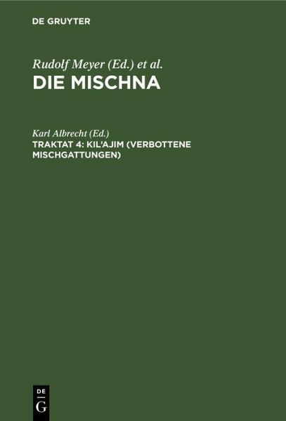 Kil'ajim (Verbottene Mischgattungen) (eBook, PDF) Kil'ajim (Verbottene Mischgattungen) (eBook, PDF)