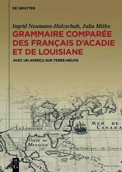 Cover Grammaire comparée des français d'Acadie et de Louisiane (GraCoFAL) (eBook, ePUB)