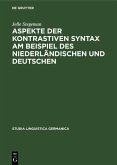 Aspekte der kontrastiven Syntax am Beispiel des Niederländischen und Deutschen (eBook, PDF)