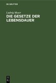 Die Gesetze der Lebensdauer (eBook, PDF)