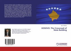 KOSOVO: The Crossroad of State Building