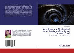 Nutritional and Biochemical Investigations of Radiation Processed Food
