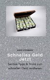 Schnelles Geld Jetzt (eBook, ePUB)