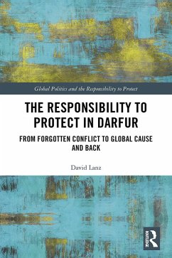 The Responsibility to Protect in Darfur (eBook, ePUB) - Lanz, David