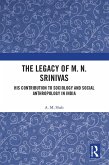 The Legacy of M. N. Srinivas (eBook, ePUB)