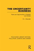 The Uncertainty Business (eBook, ePUB)