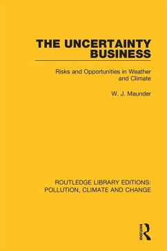 The Uncertainty Business (eBook, PDF) - Maunder, W. J.