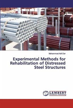 Experimental Methods for Rehabilitation of Distressed Steel Structures - Dar, Mohammad Adil