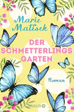 Der Schmetterlingsgarten / Capri Bd.1 - Matisek, Marie