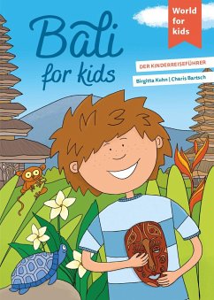 Bali for kids - Kuhn, Birgitta