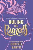 Ruling the Princess (eBook, ePUB)