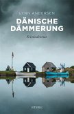 Dänische Dämmerung