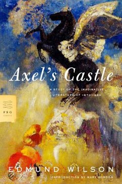 Axel's Castle (eBook, ePUB) - Wilson, Edmund