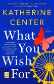 What You Wish For (eBook, ePUB)