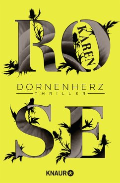 Dornenherz / Dornen-Reihe Bd.4 - Rose, Karen