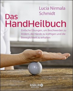 Das HandHeilbuch - Schmidt, Lucia