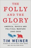 The Folly and the Glory (eBook, ePUB) The Folly and the Glory (eBook, ePUB)