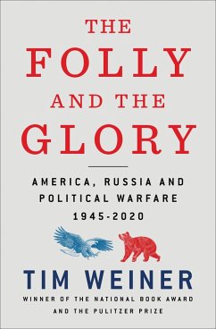 The Folly and the Glory (eBook, ePUB) - Weiner, Tim