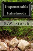 Impenetrable Falsehoods: A Small Book of Small Fiction