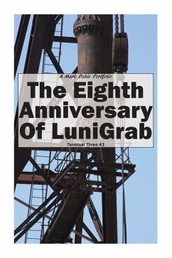 The Eighth Anniversary of LuniGrab - Dahle, Mark