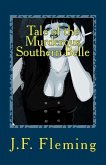 Tale of the Murderous Southern Belle