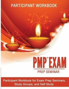 PMP Exam Prep Seminar Workbook 2017 - Phillips, Joseph D.