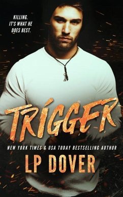 Trigger: A Circle of Justice Novel - Dover, L. P.