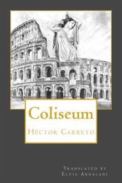 Coliseum - Carreto, Hector