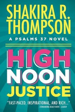 High Noon Justice - Thompson, Shakira R.