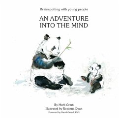 Brainspotting with Young People: An adventure into the mind - Grixti, Mark