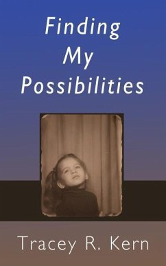 Finding My Possibilities - Kern, Tracey R.