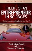 The Life of an Entrepreneur in 90 Pages: There's An Amazing Story Behind Every Story