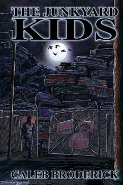 The Junkyard Kids - Broderick, Caleb