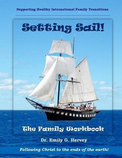 Setting Sail!: The Family Workbook - Hervey, Emily G.