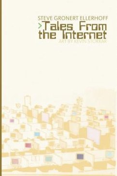 Tales From the Internet - Ellerhoff, Steve Gronert